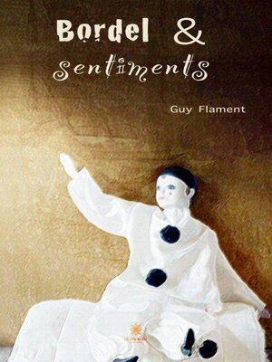 cover image of Bordel et sentiments